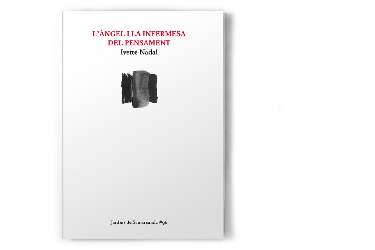 Poemari l'Àngel i la infermesa del pensament